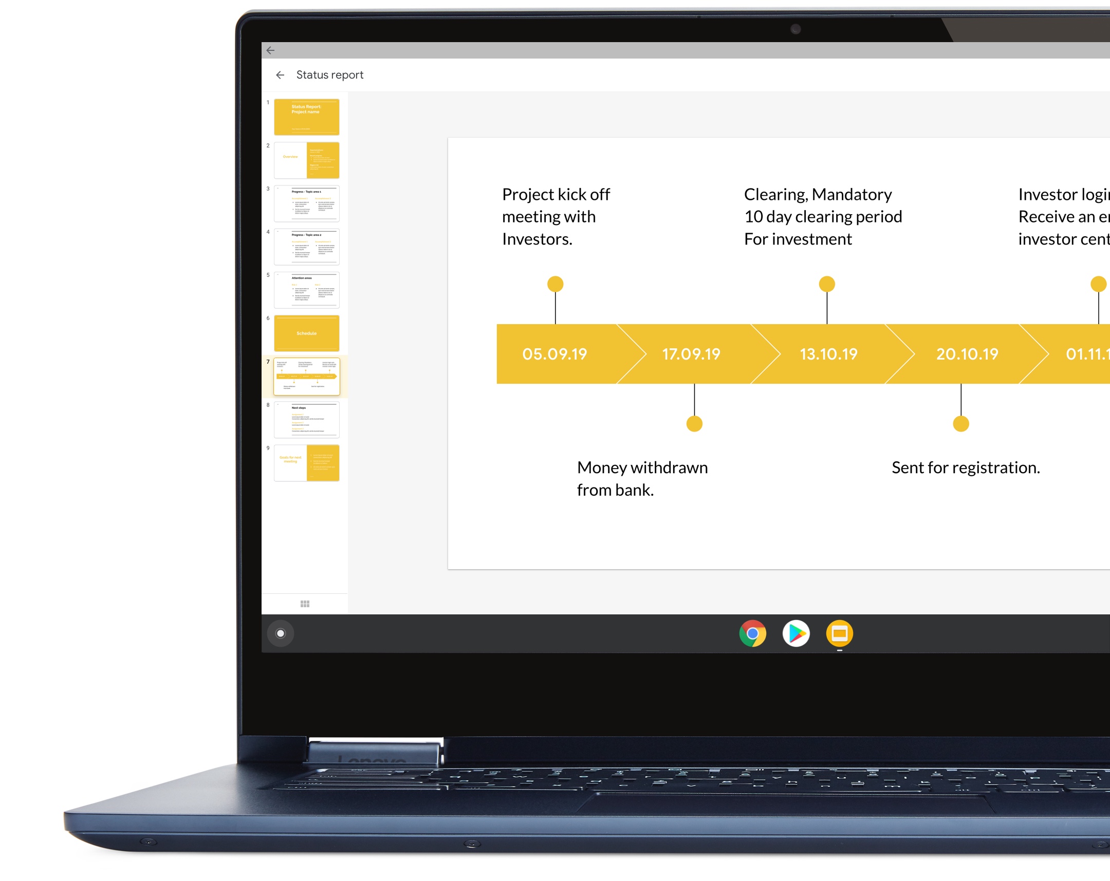 Chrome OS helps you do anything and everything. Here, for example, a project timeline your boss will love.